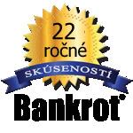 22 ročné skúsenosti Bankrot, s.r.o.